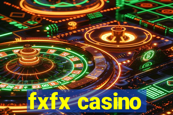 fxfx casino